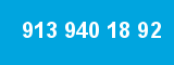 913 940 18 92